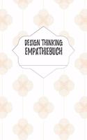 Design Thinking Empathiebuch