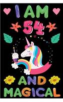 I am 54 And Magical