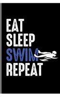 Eat Sleep Swim Repeat