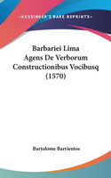 Barbariei Lima Agens de Verborum Constructionibus Vocibusq (1570)