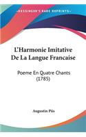 L'Harmonie Imitative De La Langue Francaise