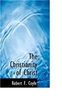 The Christianity of Christ