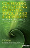Conserving and Valuing Ecosystem Services and Biodiversity