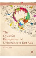 Quest for Entrepreneurial Universities in East Asia