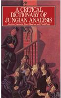 A Critical Dictionary of Jungian Analysis