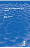 The A–Z of Social Research Jargon