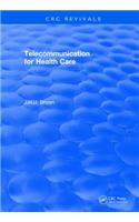 Telecommunication for Health Care (1982)
