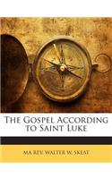 The Gospel According to Saint Luke