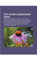 Ort in Der Luneburger Heide: Rotenburg, Luneburg, Bothel, Celle, Uelzen, Munster, Scheessel, Walsrode, Bad Fallingbostel, Schneverdingen, Fintel(German)