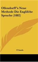 Ollendorff's Neue Methode Die Englifche Sprache (1882)