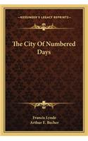 City of Numbered Days