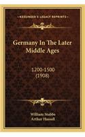 Germany In The Later Middle Ages