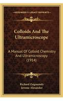 Colloids and the Ultramicroscope