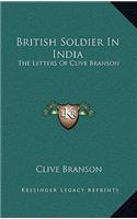 British Soldier In India
