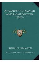 Advanced Grammar And Composition (1899)