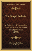 The Gospel Psalmist