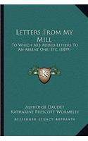 Letters From My Mill