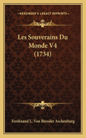 Les Souverains Du Monde V4 (1734)