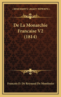 De La Monarchie Francaise V2 (1814)