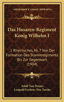 Das Husaren-Regiment Konig Wilhelm I