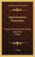 Approximations Numeriques