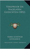 Verspreide En Nagelaten Gedichten (1852)