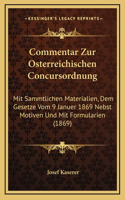Commentar Zur Osterreichischen Concursordnung
