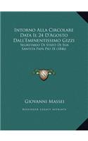 Intorno Alla Circolare Data Il 24 D'Agosto Dall'Eminentissimo Gizzi