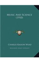 Music And Science (1910)