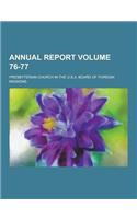 Annual Report Volume 76-77