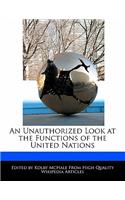 An Unauthorized Look at the Functions of the United Nations