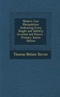 Modern Coin Manipulation