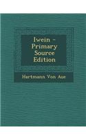 Iwein - Primary Source Edition: (English)