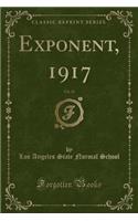 Exponent, 1917, Vol. 23 (Classic Reprint)