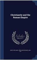 Christianity and the Roman Empire