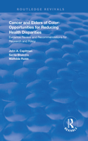 Cancer and Elders of Color: Opportunities for Reducing Health Disparities