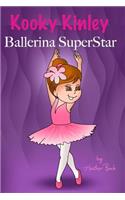 Kooky Kinley Ballerina SuperStar