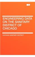 Engineering Data on the Sanitary District of Chicago