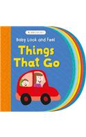 Baby Look and Feel Things That Go