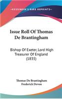 Issue Roll Of Thomas De Brantingham
