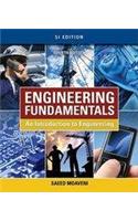Engineering Fundamentals: An Introduction to Engineering: An Introduction to Engineering: SI Edition