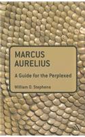 Marcus Aurelius: A Guide for the Perplexed