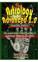 Astrology Advanced 2.0 Palmistry Edition - Black And White Version