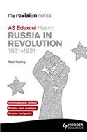 Edexcel AS History Russia in Revolution, 1881-1924: (My Revision Notes)