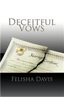 Deceitful Vows