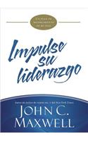 Impulse Su Liderazgo: Un Plan de Mejoramiento de 90 Días