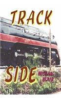 Track Side
