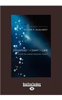 Drawing the Map of Life: Inside the Human Genome Project(English)