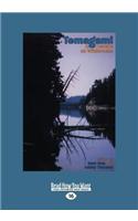 Temagami: A Debate on Wilderness (Large Print 16pt)