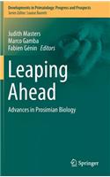 Leaping Ahead: Advances in Prosimian Biology